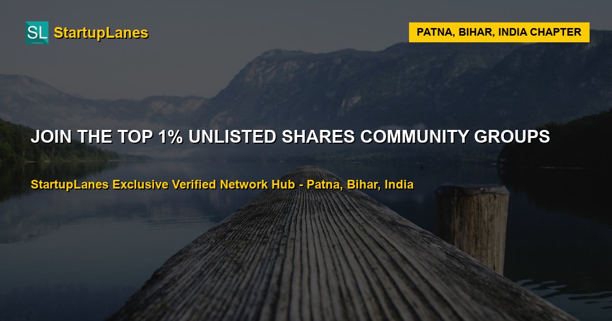 Unlisted Shares WhatsApp Groups in Patna