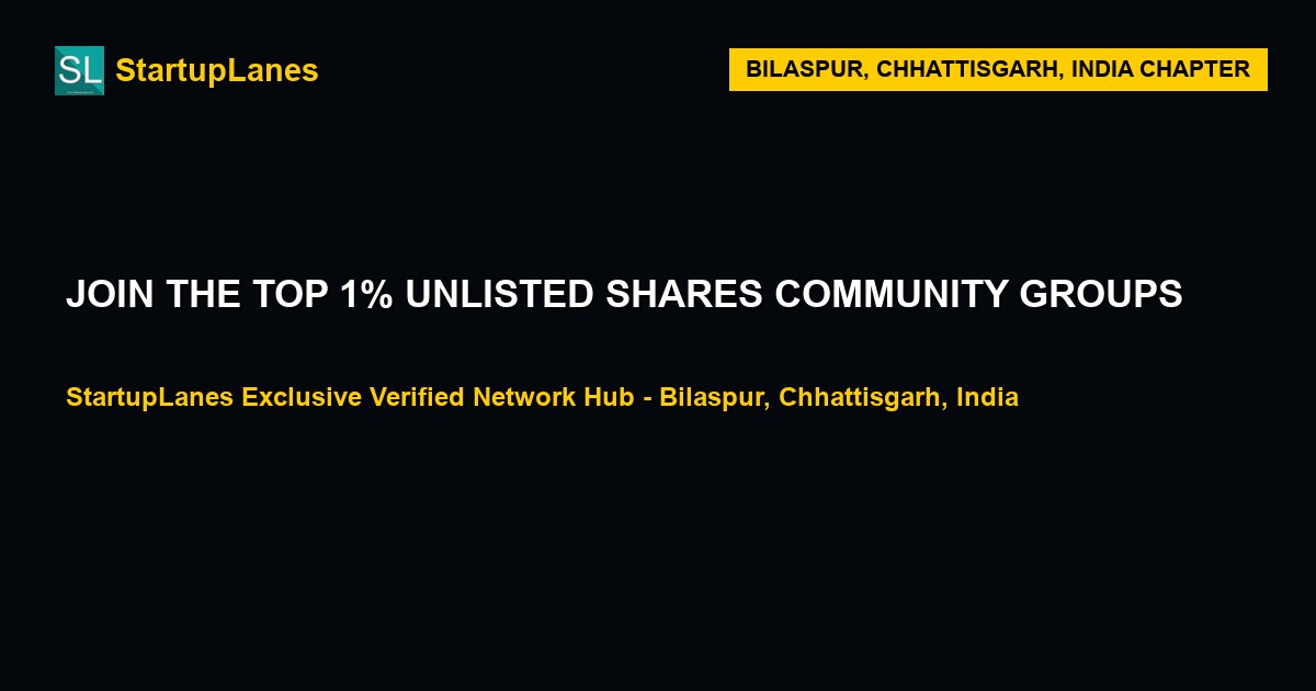 Unlisted Shares WhatsApp Groups in Bilaspur