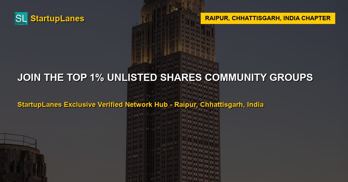 Unlisted Shares WhatsApp Groups in Raipur