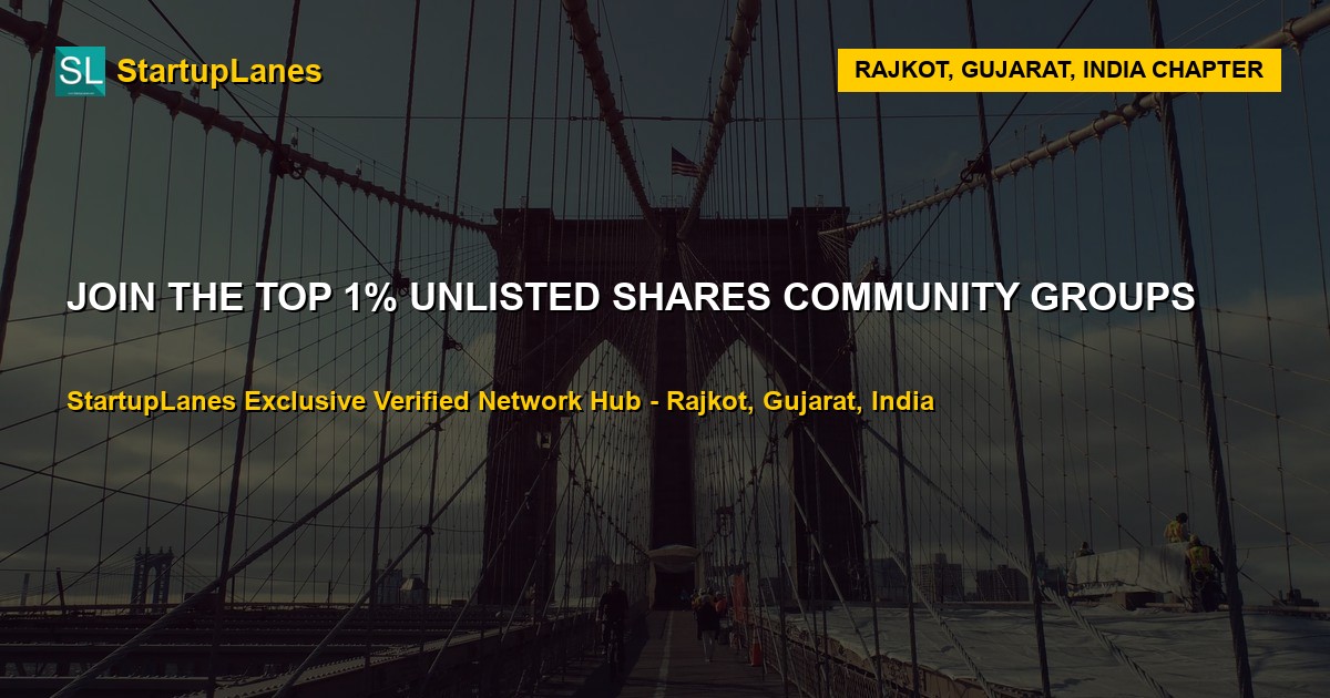 Unlisted Shares WhatsApp Groups in Rajkot