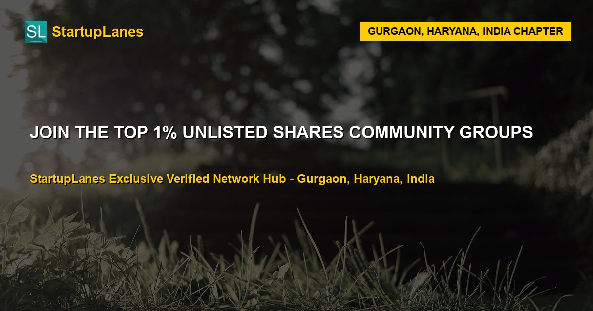 Unlisted Shares WhatsApp Groups in Gurgaon