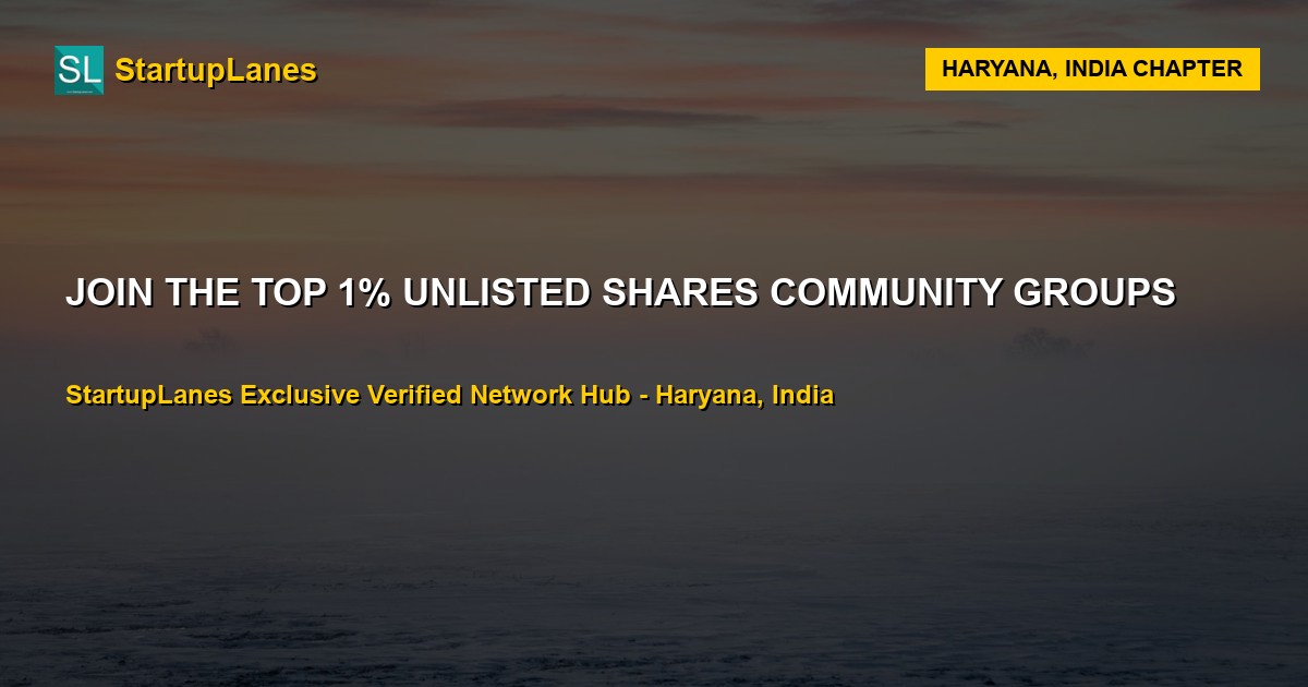 Unlisted Shares WhatsApp Groups in Haryana