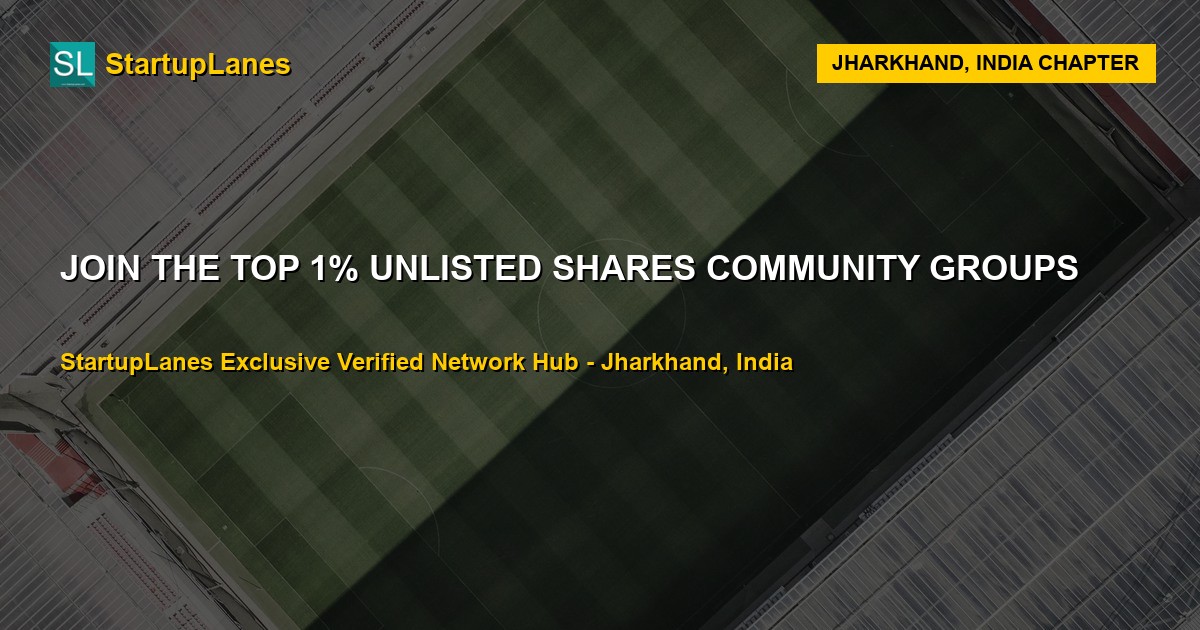 Unlisted Shares WhatsApp Groups in Jharkhand