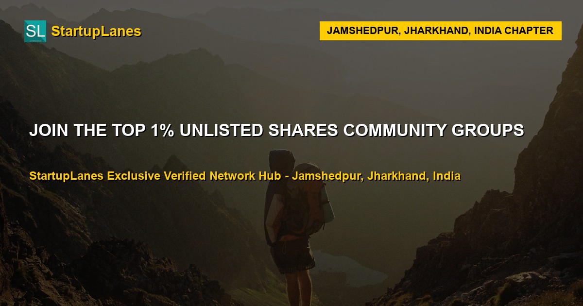 Unlisted Shares WhatsApp Groups in Jamshedpur