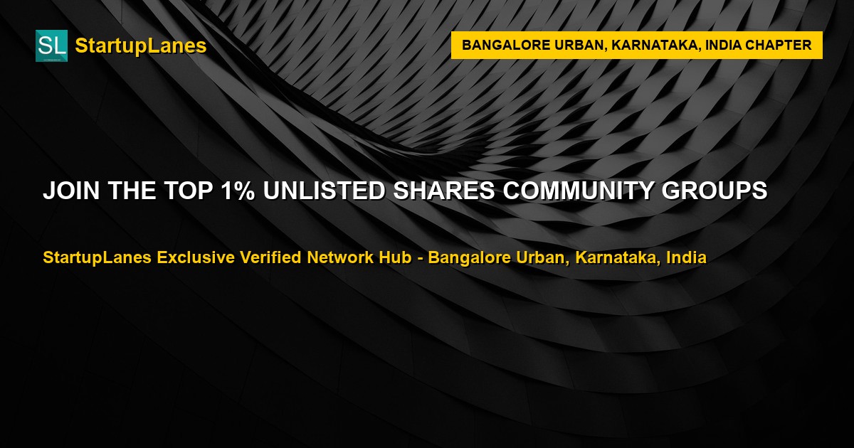 Unlisted Shares WhatsApp Groups in Bangalore Urban