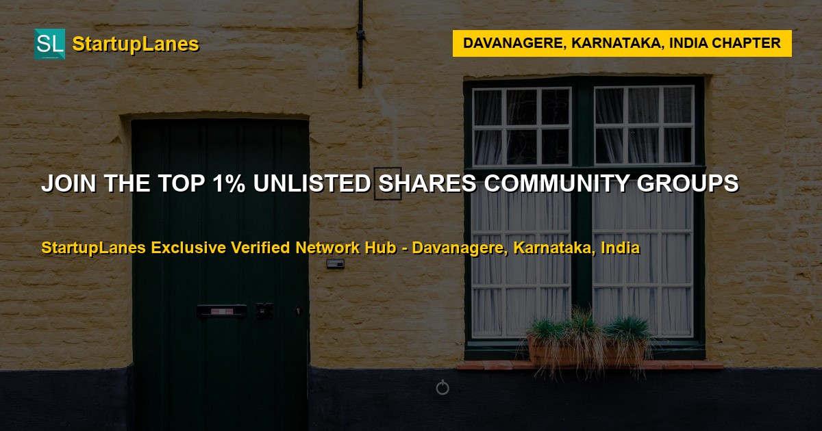 Unlisted Shares WhatsApp Groups in Davanagere