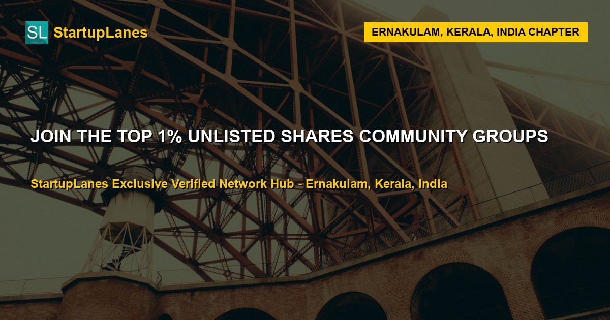 Unlisted Shares WhatsApp Groups in Ernakulam
