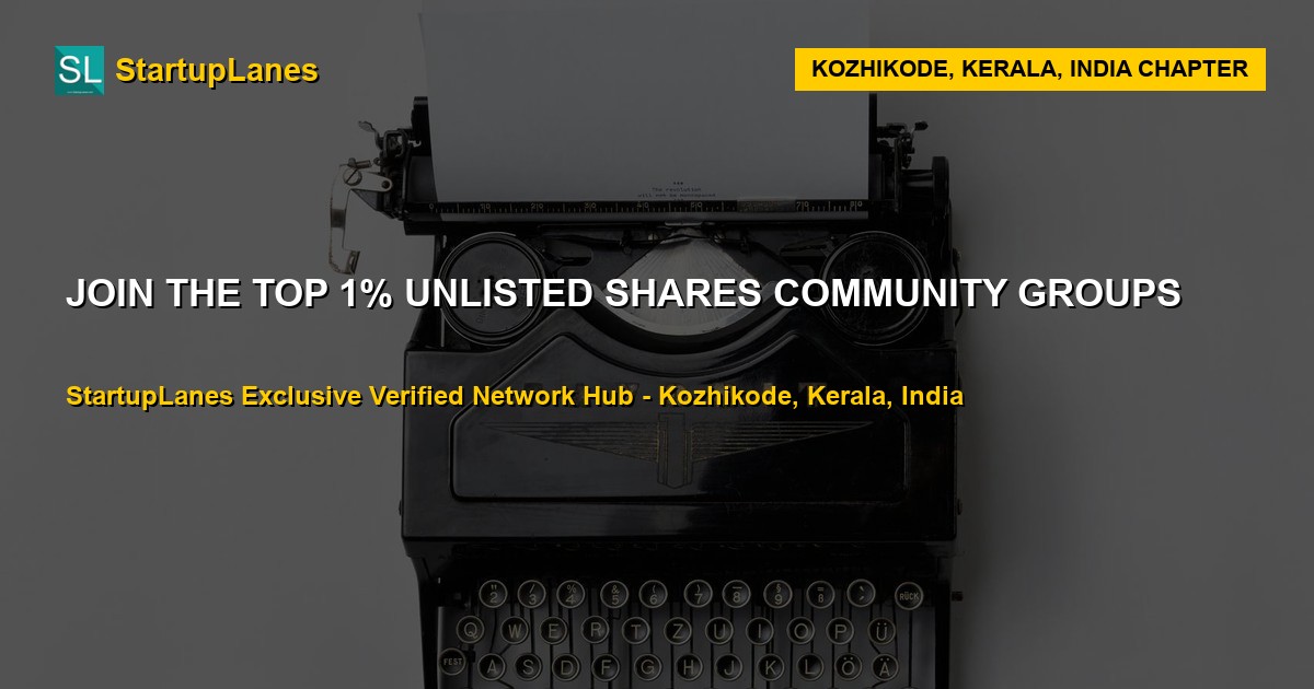 Unlisted Shares WhatsApp Groups in Kozhikode
