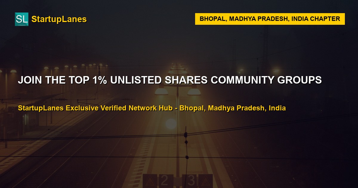 Unlisted Shares WhatsApp Groups in Bhopal