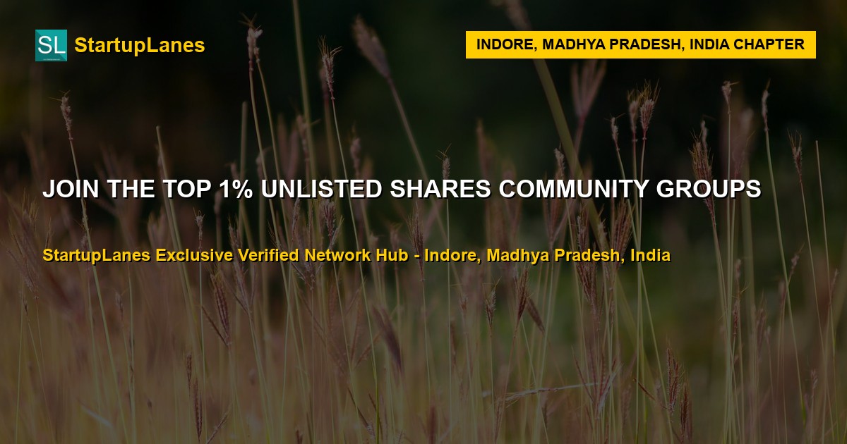 Unlisted Shares WhatsApp Groups in Indore