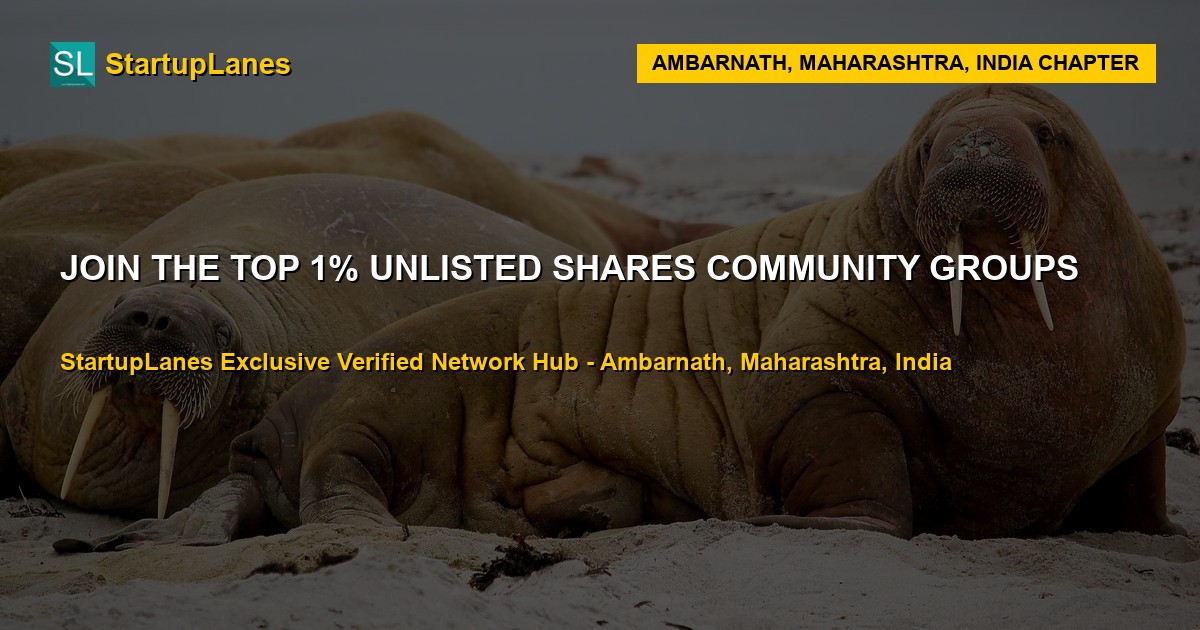 Unlisted Shares WhatsApp Groups in Ambarnath