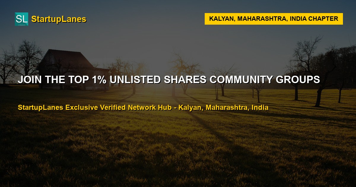Unlisted Shares WhatsApp Groups in Kalyan