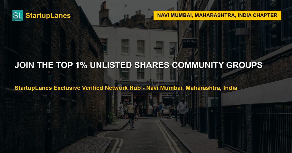 Unlisted Shares WhatsApp Groups in Navi Mumbai