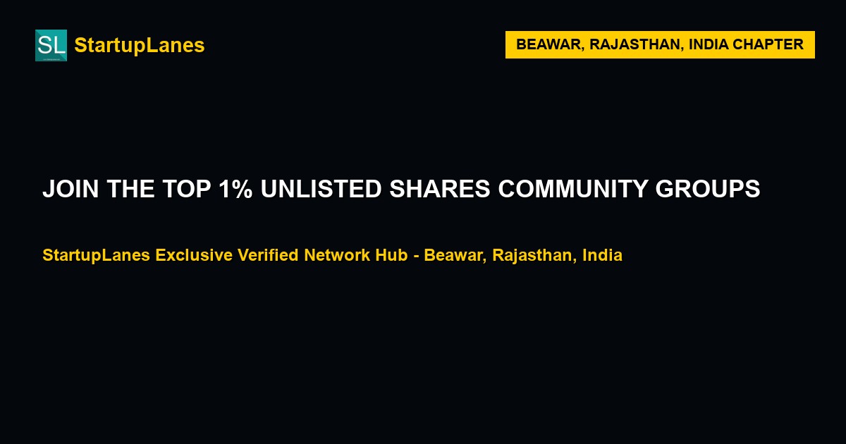 Unlisted Shares WhatsApp Groups in Beawar