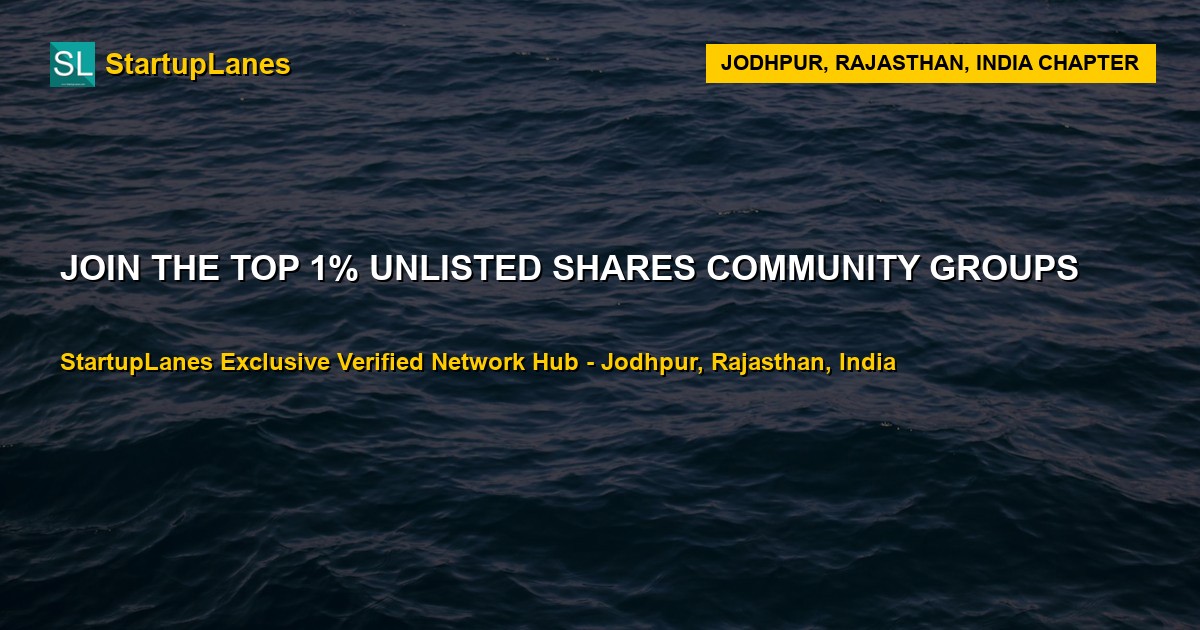 Unlisted Shares WhatsApp Groups in Jodhpur