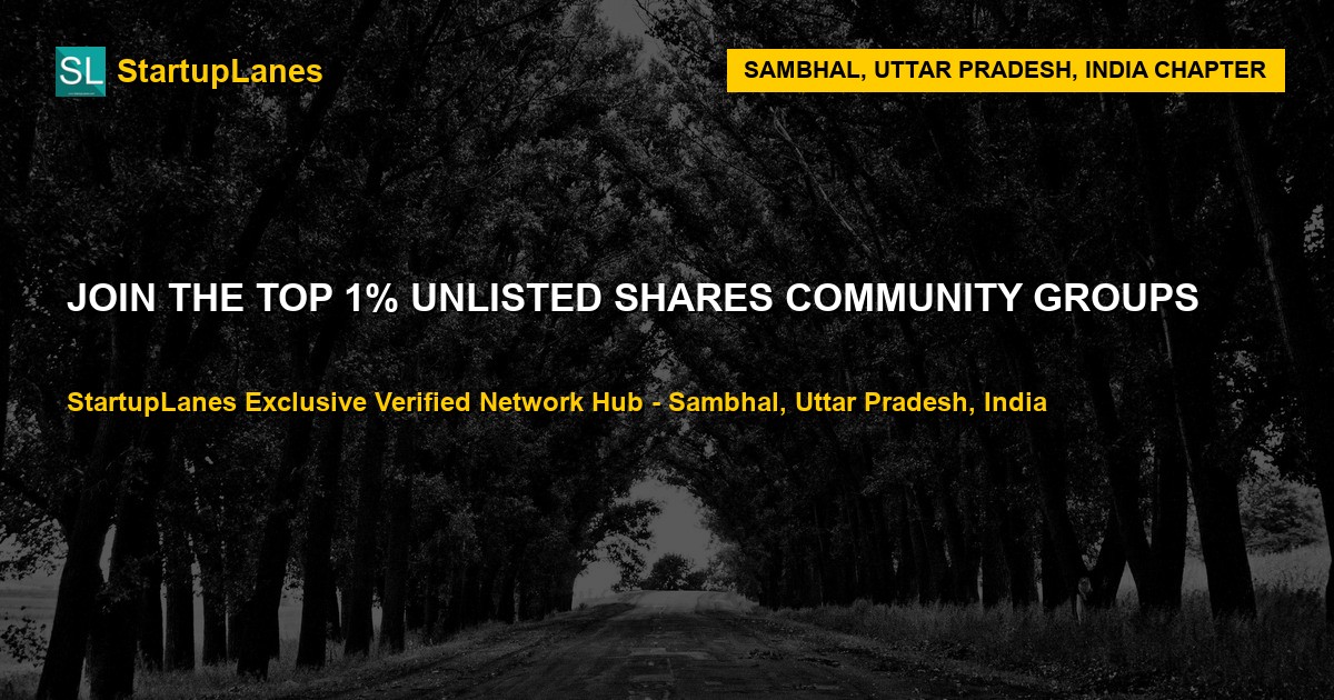 Unlisted Shares WhatsApp Groups in Sambhal