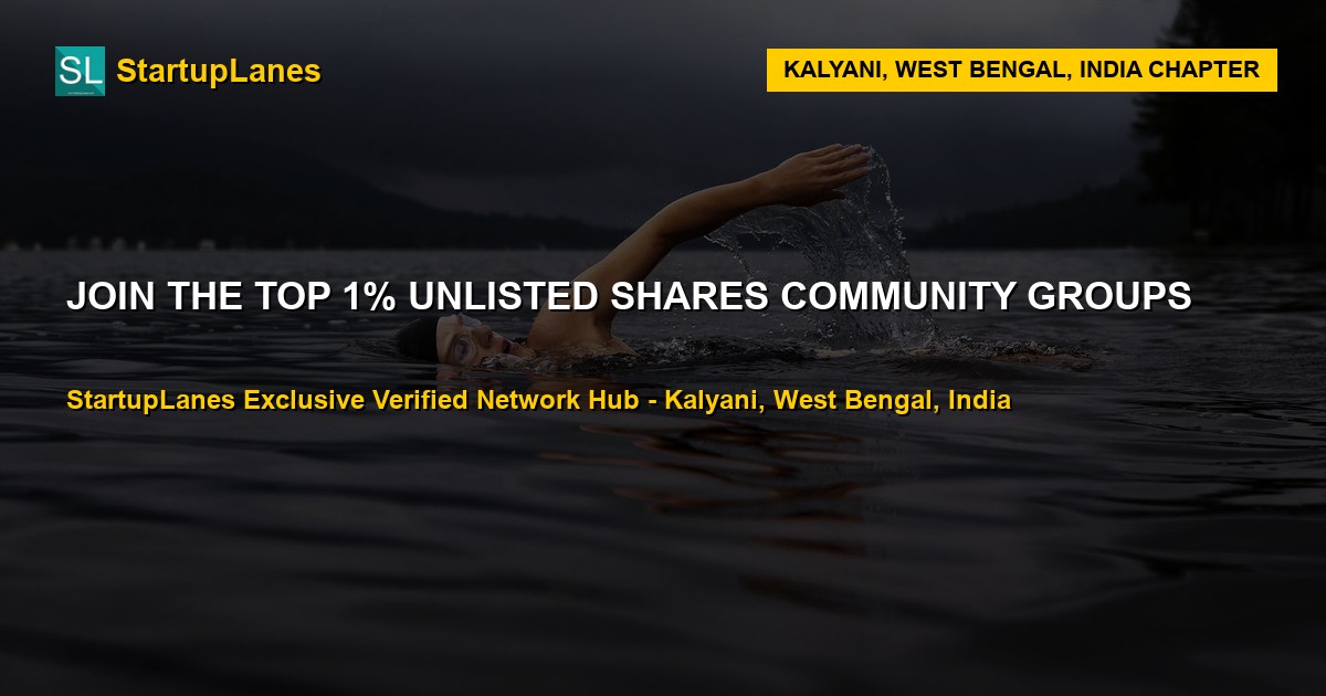 Unlisted Shares WhatsApp Groups in Kalyani