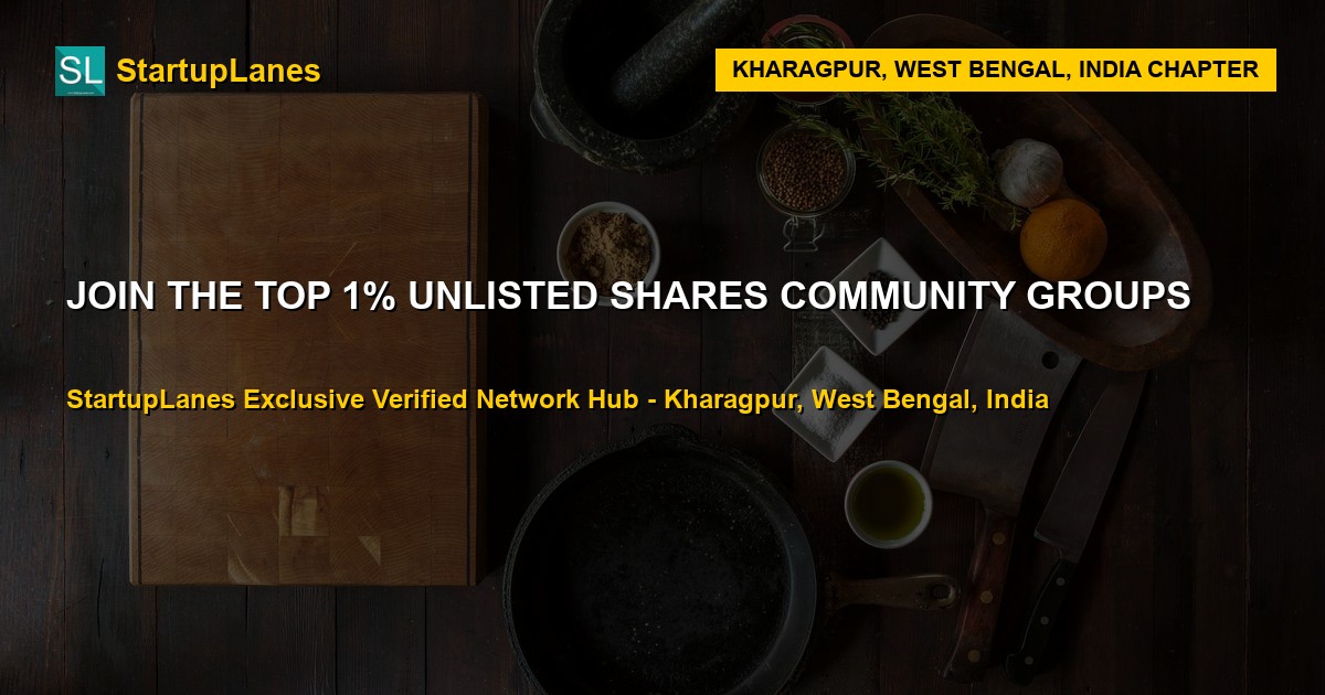 Unlisted Shares WhatsApp Groups in Kharagpur