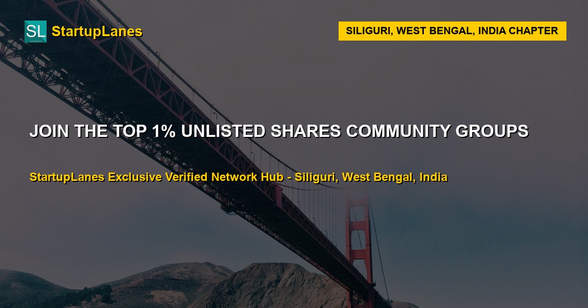Unlisted Shares WhatsApp Groups in Siliguri