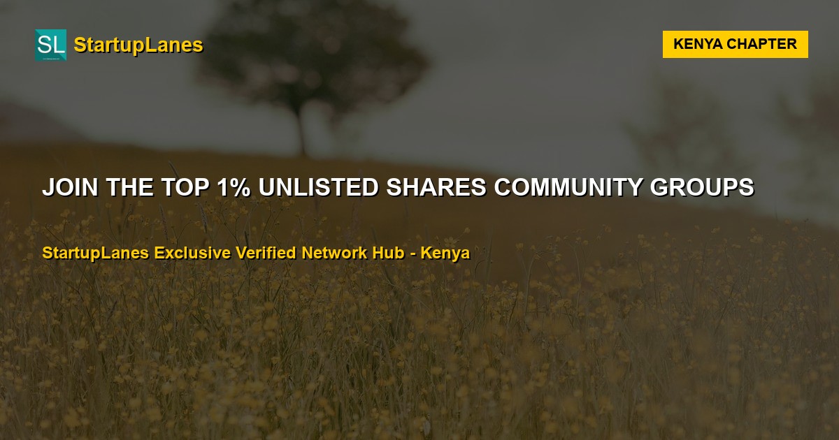 Unlisted Shares WhatsApp Groups in Kenya