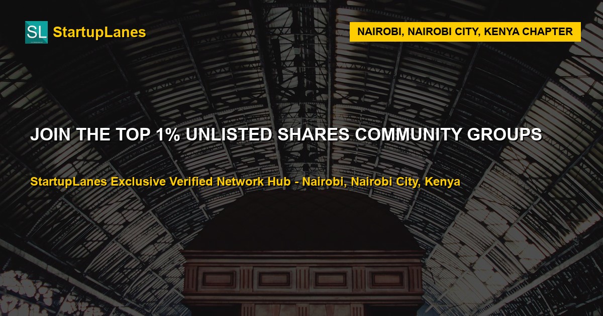 Unlisted Shares WhatsApp Groups in Nairobi