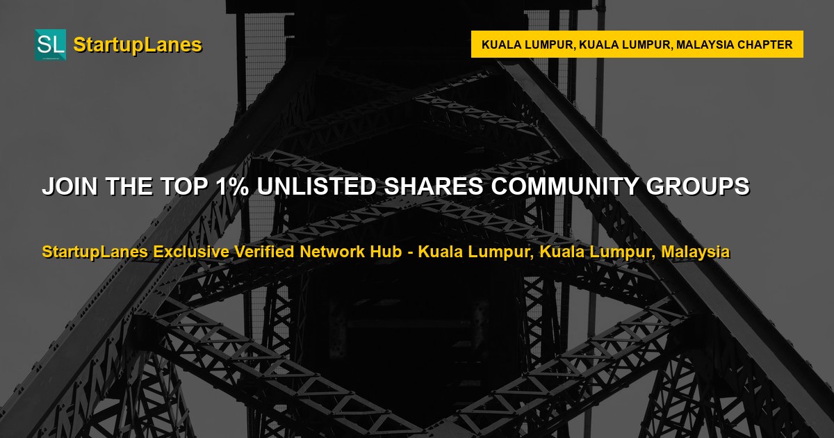 Unlisted Shares WhatsApp Groups in Kuala Lumpur