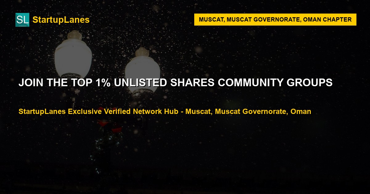 Unlisted Shares WhatsApp Groups in Muscat