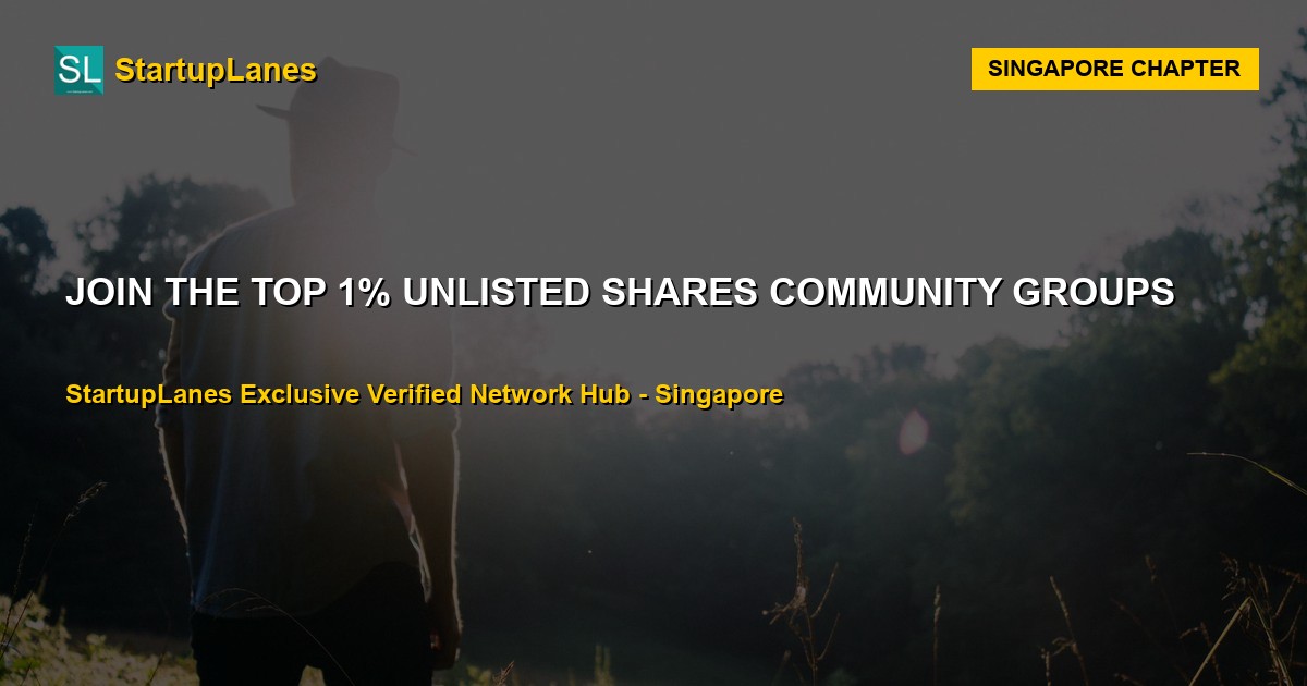 Unlisted Shares WhatsApp Groups in Singapore