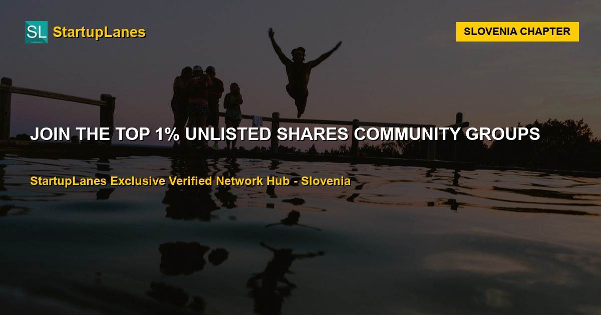 Unlisted Shares WhatsApp Groups in Slovenia