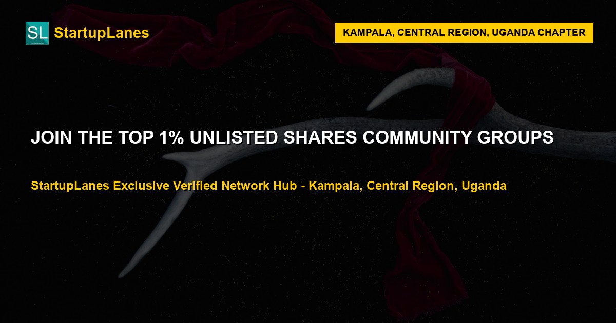 Unlisted Shares WhatsApp Groups in Kampala