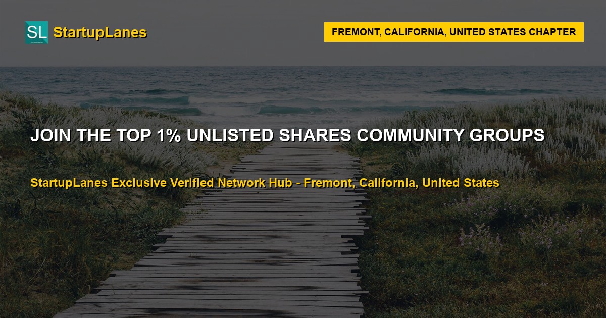 Unlisted Shares WhatsApp Groups in Fremont
