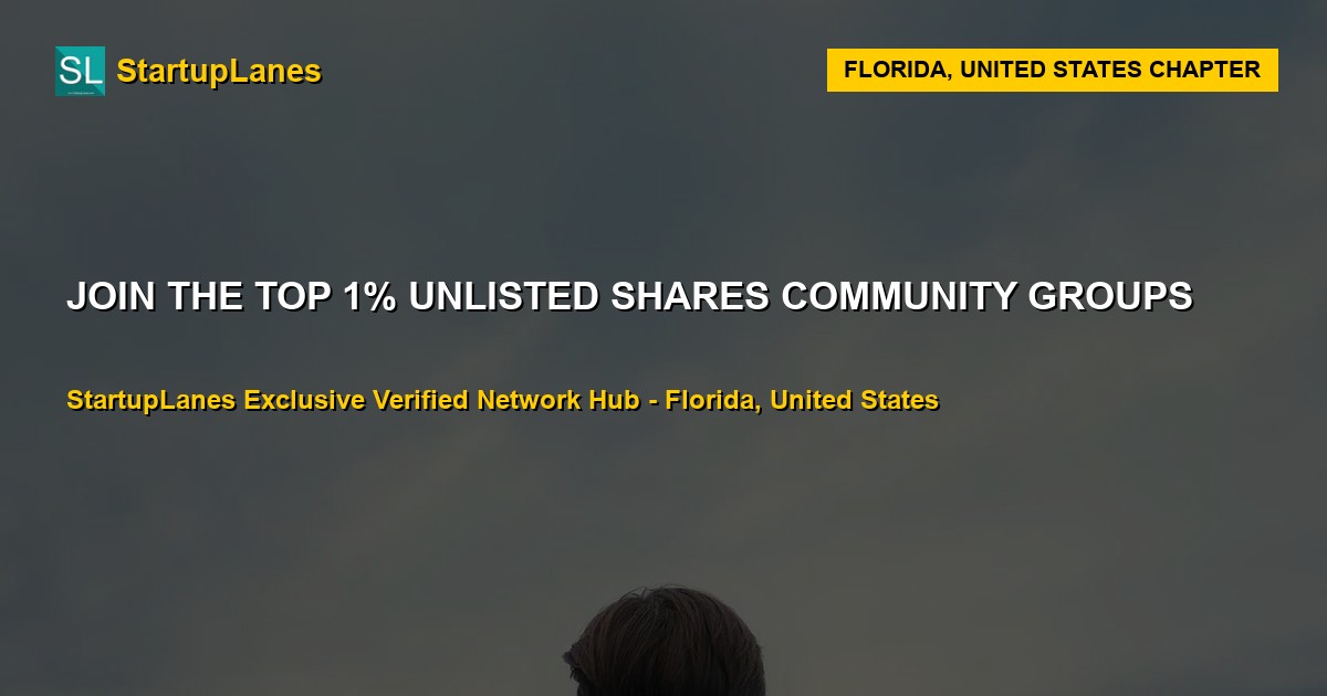 Unlisted Shares WhatsApp Groups in Florida
