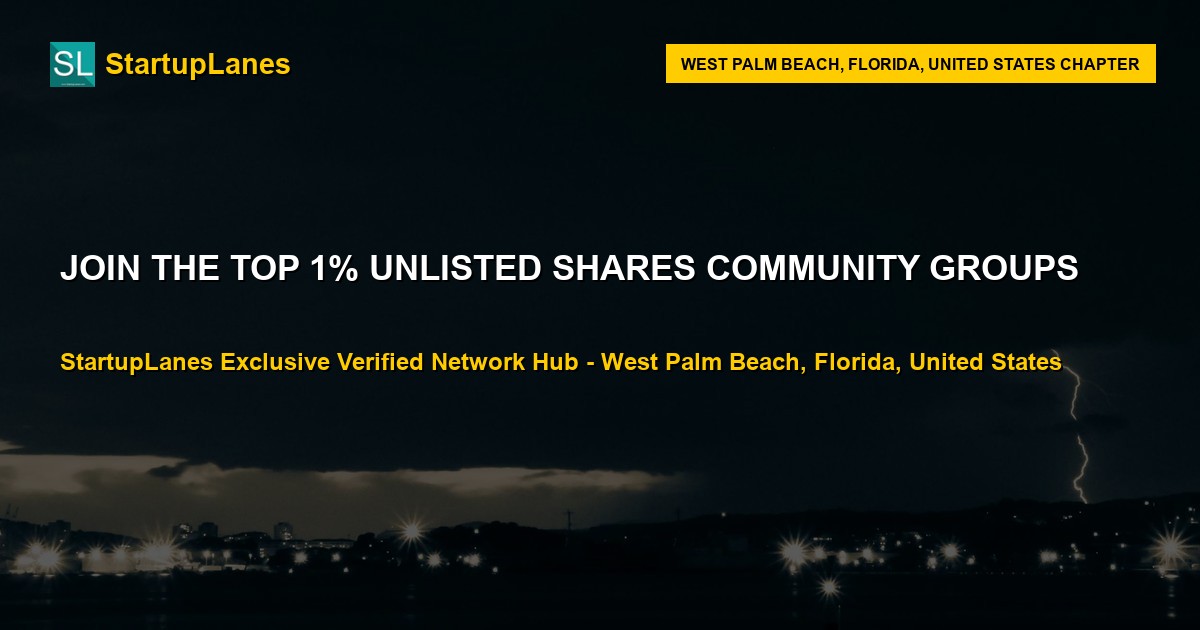 Unlisted Shares WhatsApp Groups in West Palm Beach
